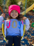 My Joy sweatshirt